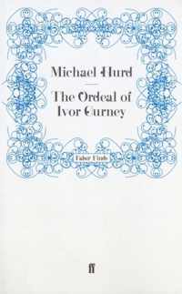 The Ordeal of Ivor Gurney