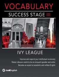 Ivy League Vocabulary Success Stage III