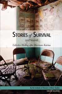 Stories of Survival (and Beyond)