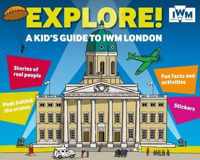 Explore! A Kid's Guide to IWM London