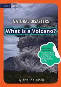 What is a Volcano?