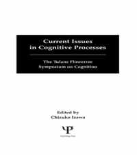 Current Issues in Cognitive Processes