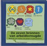 De zeven bronnen van arbeidsvreugde