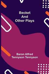 Becket and other plays