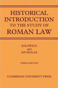 A Historical Introduction to the Study of Roman Law