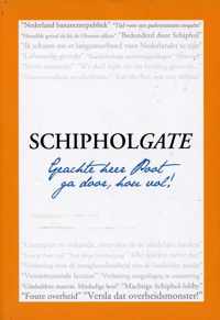 Schipholgate