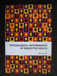 Psychological determinants of subjective health