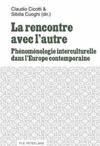 La rencontre avec l'autre