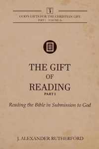 The Gift of Reading - Part 1