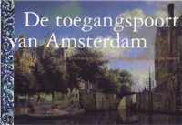 De toegangspoort van Amsterdam