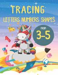 Tracing Letters Numbers Shapes From 3 - 5