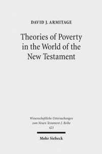 Theories of Poverty in the World of the New Testament