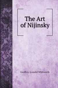 The Art of Nijinsky