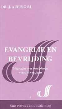 Evangelie en bevrijding. Meditaties over bevrijdende woorden van Jezus