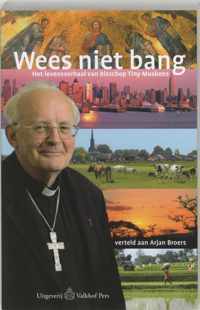 Wees Niet Bang