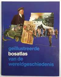 Geillustreerde bosatlas v.d.wereldgeschiedenis