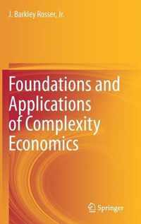 Foundations and Applications of Complexity Economics