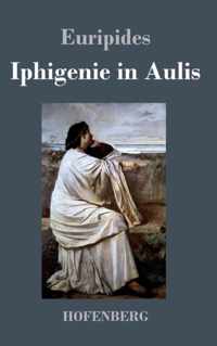 Iphigenie in Aulis