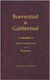 Boeventaal & Gabbertaal - Zakwoordenboek van het Bargoens