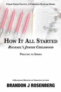 How It All Started-Rachael's Jewish Childhood