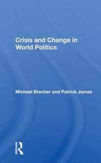 Crisis And Change In World Politics