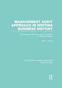 Management Audit Approach in Writing Business History (Rle Accounting): A Comparison with Kennedy's Technique on Railroad History