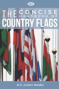 The Concise Handbook of Country Flags