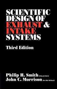 The Scientific Design of Exhaust and Intake Systems