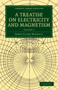 Treatise On Electricity And Magnetism