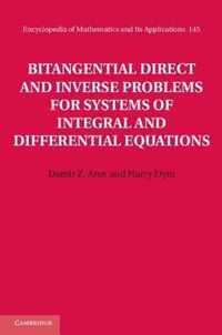 Bitangential Direct and Inverse Problems for Systems of Integral and Differential Equations