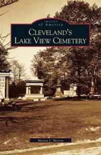 Cleveland's Lake View Cemetery