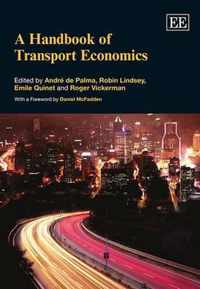 A Handbook of Transport Economics