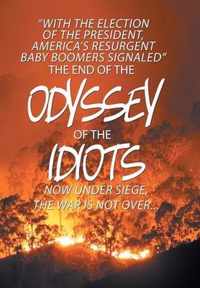 The End of the Odyssey of the Idiots