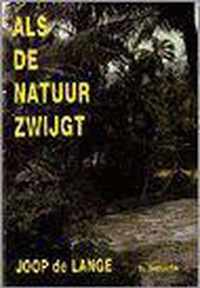 Als de natuur zwijgt