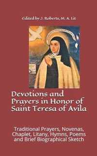 Devotions and Prayers in Honor of Saint Teresa of Avila