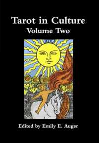 Tarot in Culture Volume Two