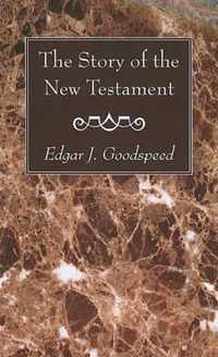 The Story of the New Testament