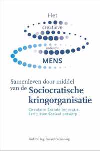 Samenleven door middel van de Sociocratische kringorganisatie