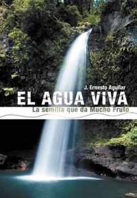 EL Agua Viva