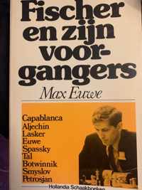 Fischer en zyn voorgangers