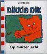 Dikkie dik. op muizenjacht (5 ex)