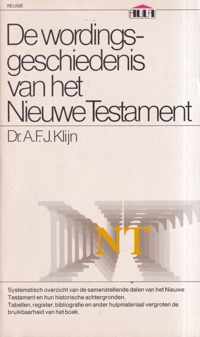 De Wordingsgeschiedenis van het Nieuwe Testament