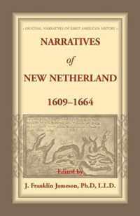 Narratives of New Netherland, 1609-1664