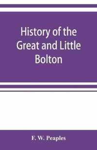 History of the Great and Little Bolton Co-operative Society Limited