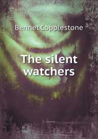 The silent watchers