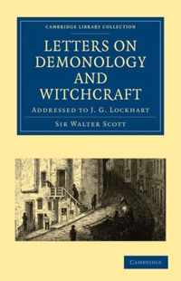 Letters on Demonology and Witchcraft