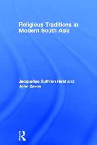 Religious Traditions in Modern South Asia