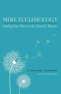 Mere Ecclesiology