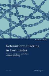 Studieboeken bestuur en beleid  -   Keteninformatisering in kort bestek