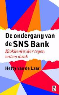 De ondergang van SNS Bank - Hetty van de Laar - Paperback (9789461561459)